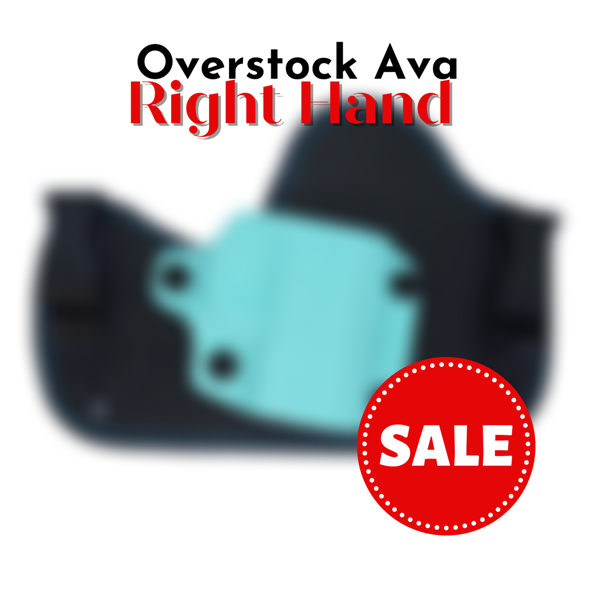 Overstock Ava Right Hand concealed carry holsters